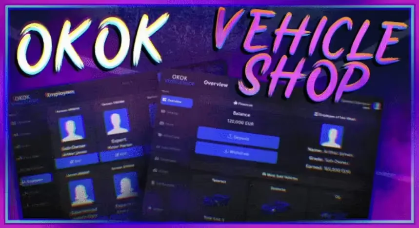 okok Vehicle Shop (QBCore / ESX) FiveM Script - esx