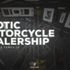Exotic Motorcycle Dealership