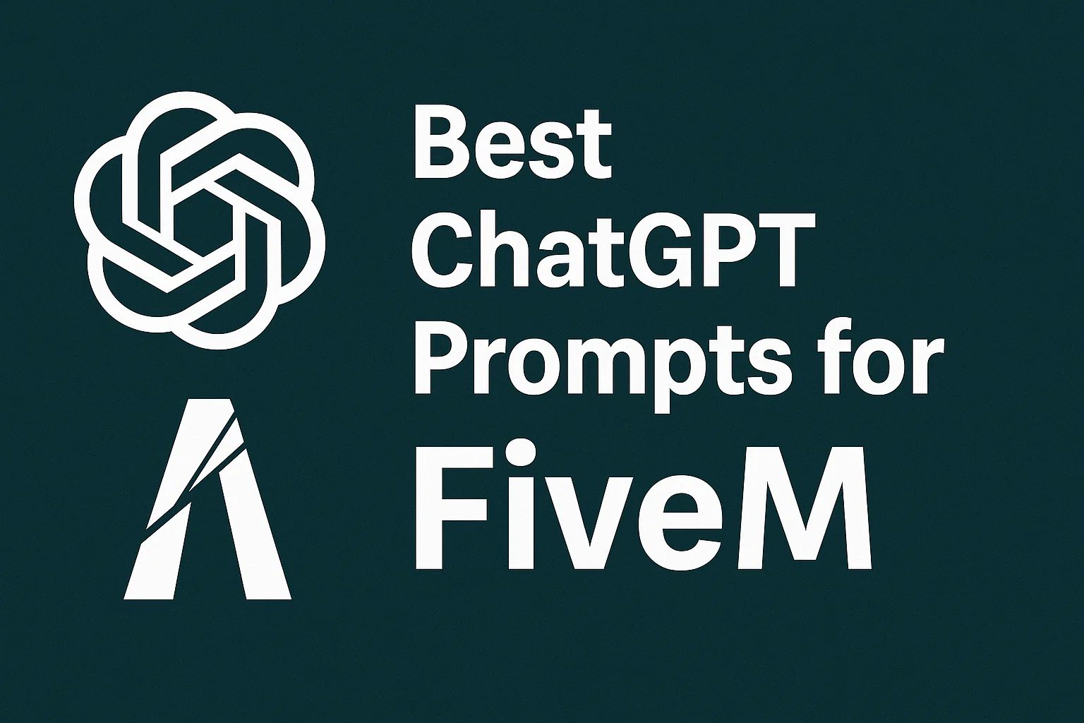 Beste ChatGPT-Eingabeaufforderungen für FiveM