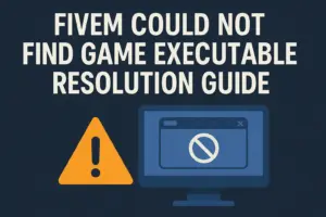 FiveM Could Not Find Game Executable