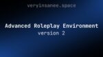Advanced Roleplay Environment version 2 video preview title card