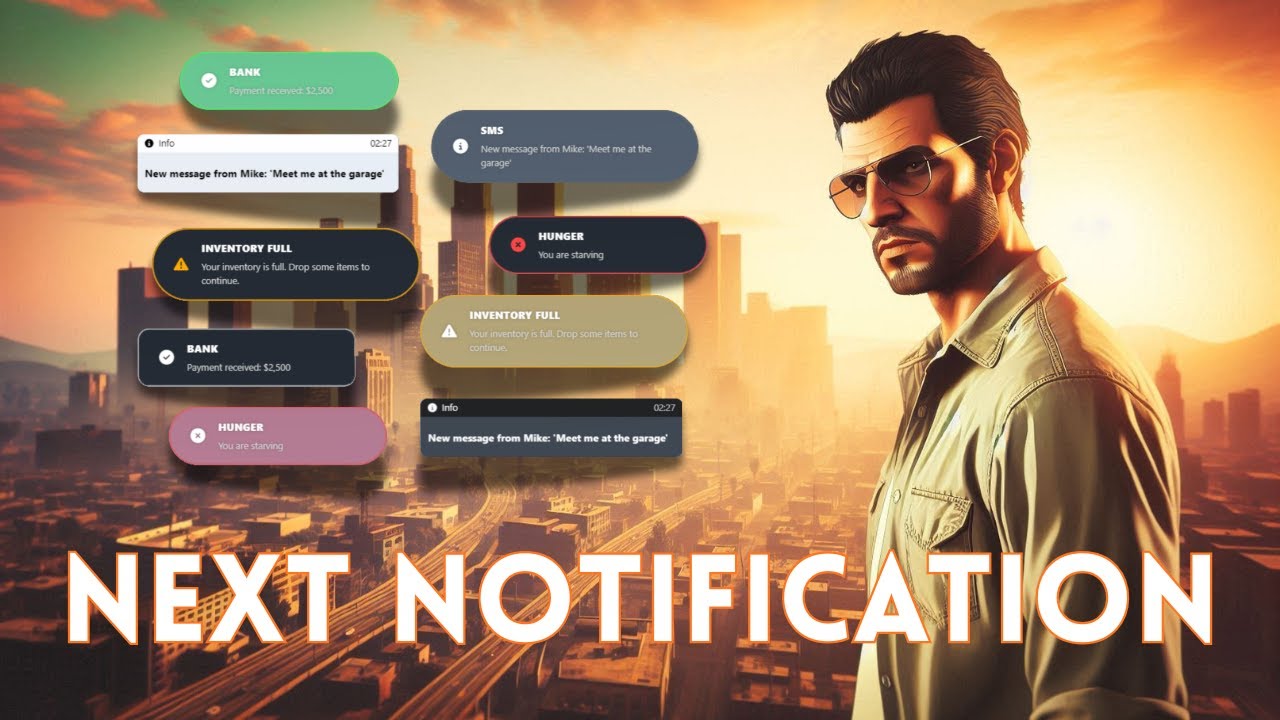 Next Notification - Crie seu próprio estilo de notificação diretamente no jogo